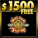 GoldenTigerCasino.com | €£$1500 and 1 Hour of Free Play!